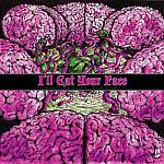 Cover von IŽll Eat Your Face - Hot Brains Terror IŽll Eat Your Face - Hot Brains Terror