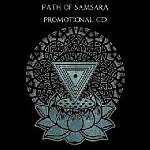 Path Of Samsara - Promotional CD