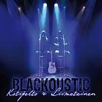 Cover von Kotipelto & Liimatainen - Blackoustic Kotipelto & Liimatainen - Blackoustic