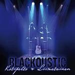 Kotipelto & Liimatainen - Blackoustic