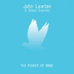 John Lawton - The Power Of Mind