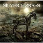 Silver Horses - Silver Horses