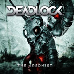 Cover von Deadlock - The Arsonist Deadlock - The Arsonist