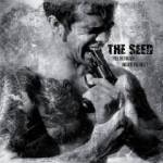 Cover von The Seed - Pull The Trigger... And Bite This Bullet The Seed - Pull The Trigger... And Bite This Bullet