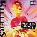 Killers - Menace To Society (Re-Release)