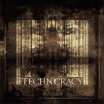 Cover von Technocracy - Technocracy Technocracy - Technocracy