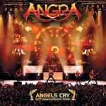 Cover von Angra - Angels Cry - 20th Anniversary Show (2-CD) Angra - Angels Cry - 20th Anniversary Show (2-CD)