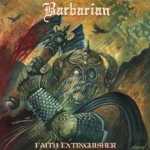 Cover von Barbarian (ITA) - Faith Extinguisher Barbarian (ITA) - Faith Extinguisher