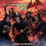 Cover von The Lurking Corpses - Workin' For The Devil The Lurking Corpses - Workin' For The Devil
