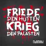Cover von NoRMAhl - Friede Den Hütten - Krieg Den Palästen NoRMAhl - Friede Den Hütten - Krieg Den Palästen