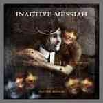 Cover von Inactive Messiah - Inactive Messiah Inactive Messiah - Inactive Messiah