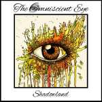 The Omniscient Eye - Shadowland