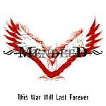 Mendeed - This War Will Last Forever (Re-Release)