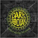 Dark Zodiak - Throwing Stones (Demo)